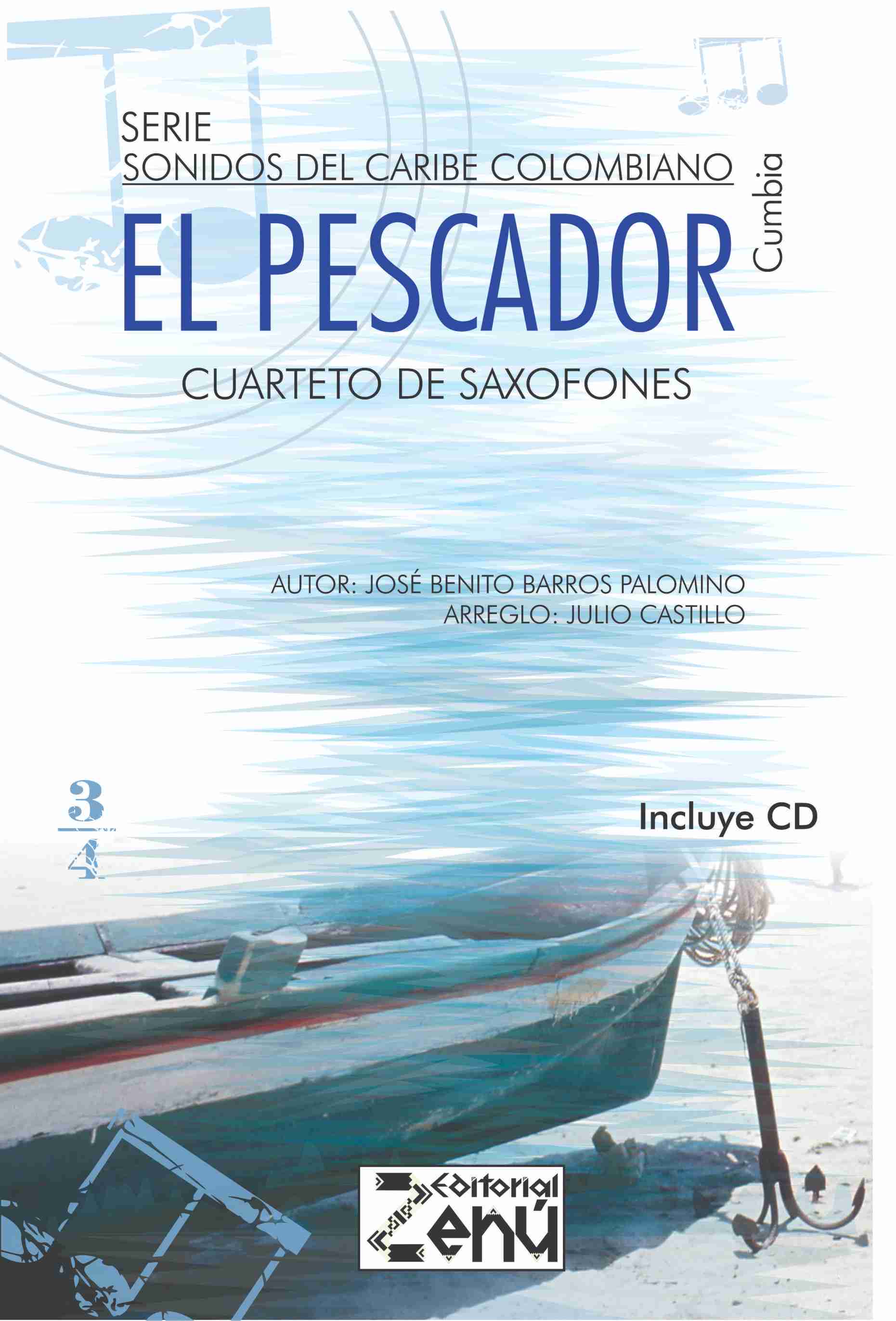 Serie Sonidos del Caribe colombiano - El pescador