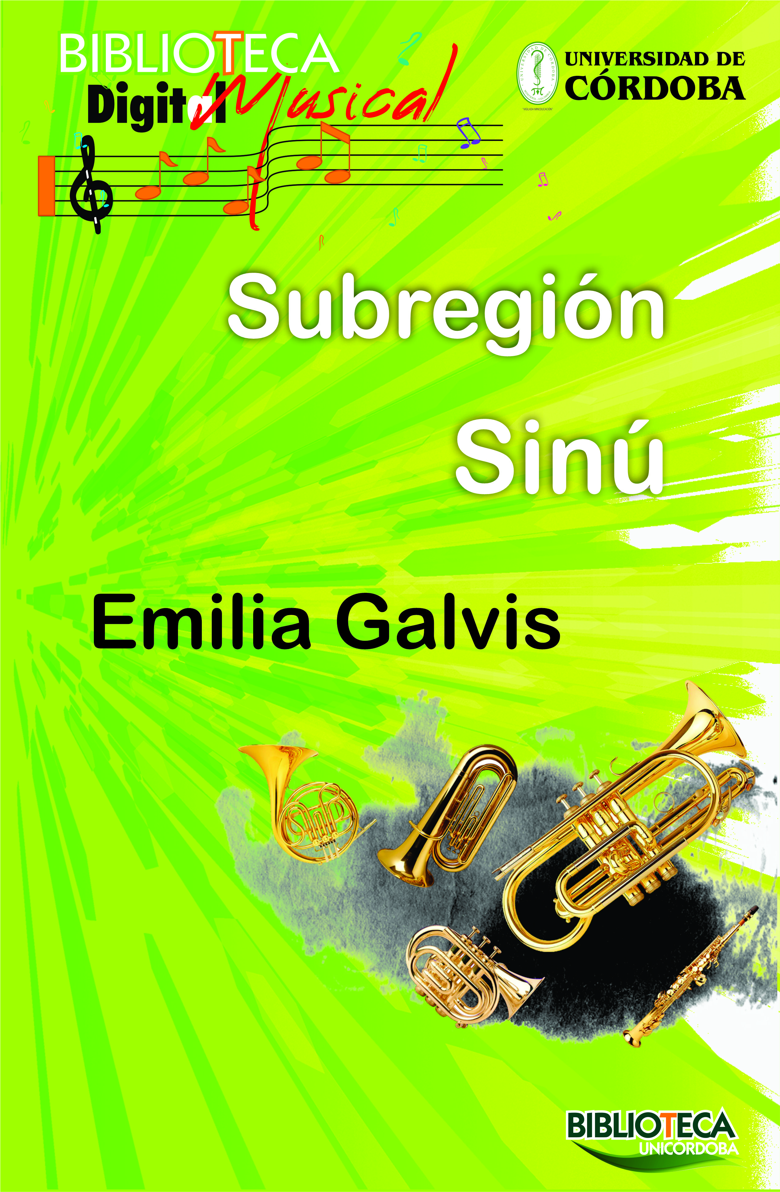 EMILIA GALVIS: TEXTO Y ARREGLOS PARA BANDAS